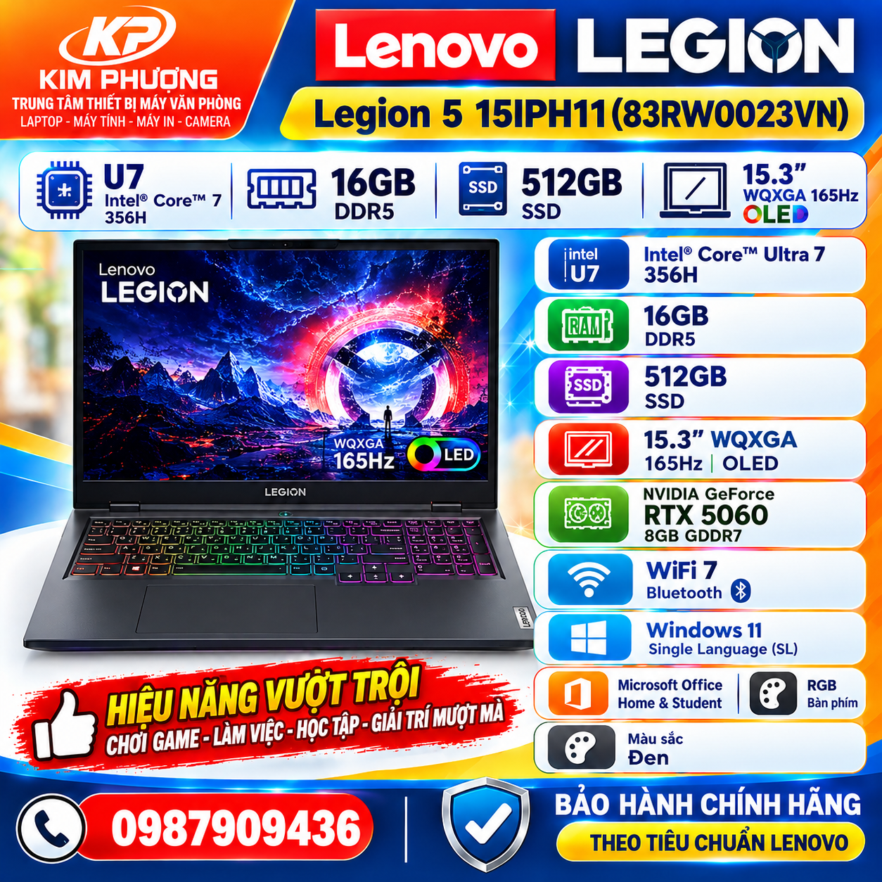 LENOVO Legion 5 15IPH11(83RW0023VN) U7-356H/16GD5/512GSSD/15.3WQXGA165Hz/OLED/Wifi7/BT/4C/8G_RTX5060/W11SL/OFFICE/RGB